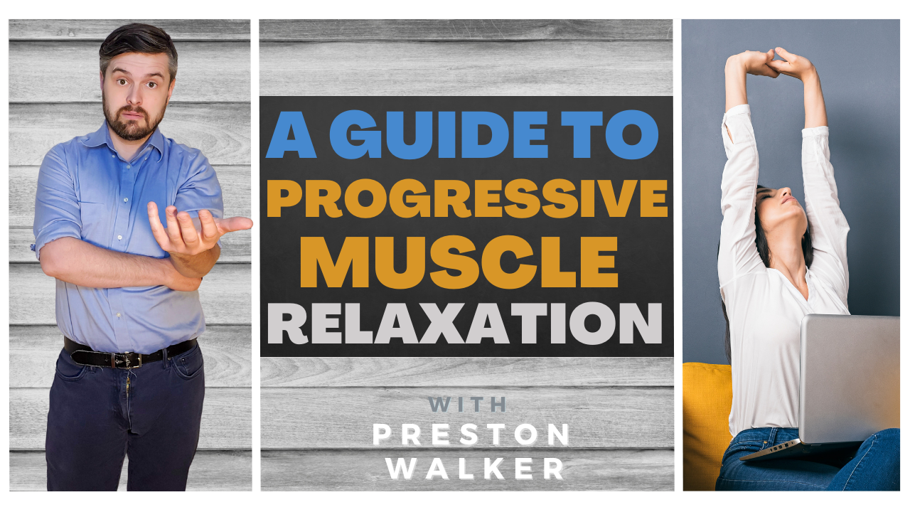 Guide to muscle relaxation
